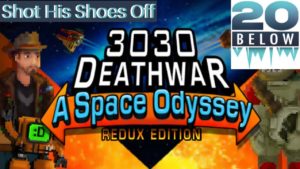 3030 DeathWar: EP 11 (Shot His Shoes Off)
