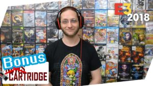 E3 2018 Bonus Cartridge – Shows Return on July 5th