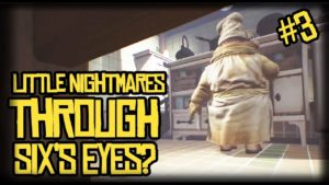 FIRST PERSON LITTLE NIGHTMARES! CHAPTER #3
