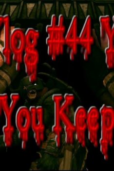 Game Vlog #44 You Lose Some You Keep Some