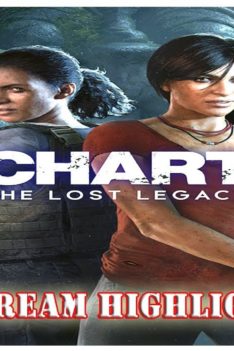 Highlight: (PS4) UNCHARTED – The Lost Legacy (stream)