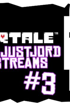 ItsJustJord Streams – Undertale Part 3!
