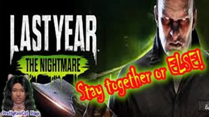 ☠️Last Year: The Nightmare☠️ (Stream Highlight )