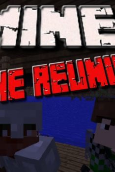 MineZ #27 The Reunion
