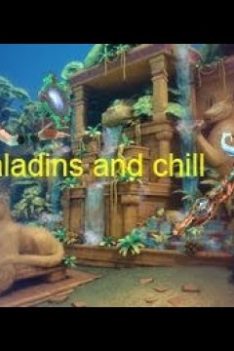 Paladins and chill
