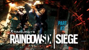 Rainbow Six Siege – Gameplay Part 2