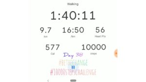 Walking | Day 38 of 10000 Steps Challenge | Be The Change