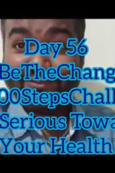 Walking | Day 56 of 10000 Steps Challenge | BE THE CHANGE