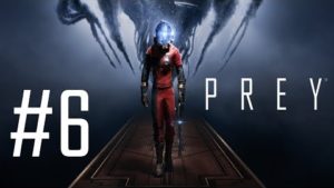 What A Nightmare – PREY #6