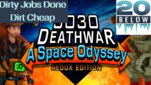 3030 DeathWar: EP 2 (Dirty Jobs Done Dirt Cheap)