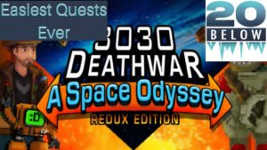 3030 DeathWar: EP 8 (Easiest Quests Ever)