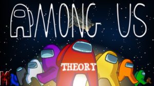 Among Us Theory