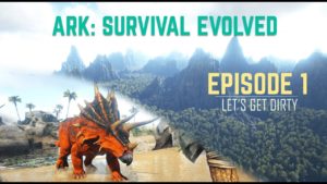 ARK (The Island) #1: NOOB BEGININGS [Triceratops