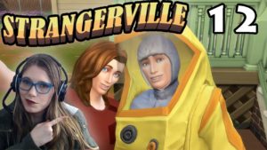 ATTEMPTING TO DESTROY MOTHER | StrangerVille Ep 12