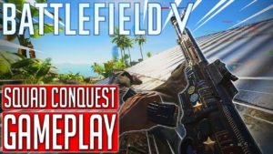 Battlefield 5 SQUAD CONQUEST Gameplay (No Commentary)