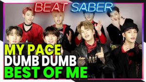 【Beat Saber】 My Pace, Dumb Dumb, Best of Me