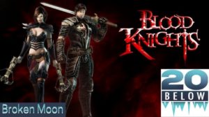 Blood Knights: EP 2 (Broken Moon)