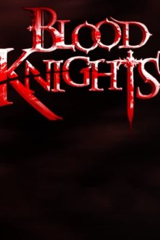 Blood Knights: EP 7 (Laying Eggs)