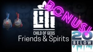 Bonus: Friends & Spirits