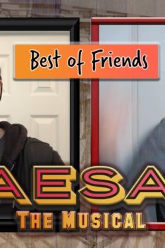 Caesar The Musical | Best of Friends