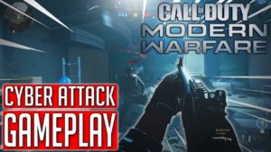 Call of Duty: Modern Warfare | Cyber Attack Gameplay | No Commentary