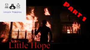 Console Peazants Play Little Hope: Part 1