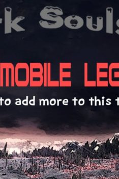 [ Dark Souls III ] Raid Mobile Legends ft. Manarky