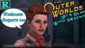 Enslaving the weak | The Outer Worlds #69 ( ͡° ͜ʖ ͡°) | Peachy Peeps