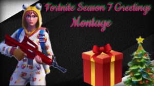 Fortnite Season 7 Greetings