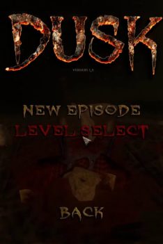 Freelance Plays DUSK (Part 1) and Maximum Action