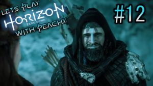 [Horizon Zero Dawn] Ep12 Peachy is good at video games ( ͡° ͜ʖ ͡°)