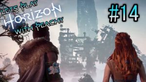 [Horizon Zero Dawn] Ep14 Dancing armor!