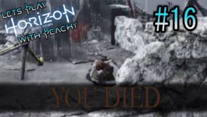 [Horizon Zero Dawn] Ep16 Aloy died