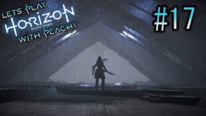 [Horizon Zero Dawn] Ep17 Into the Cauldron