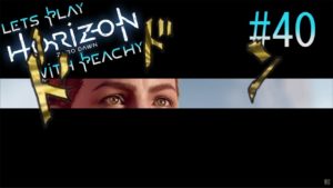 [Horizon Zero Dawn] Ep40 Bartering with a Cretin’s Dick