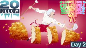 I love you Colonel Sanders: Day 2