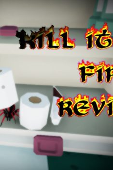 Kill It With Fire Review