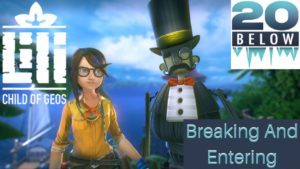 Lili: Child Of Geos: EP 4 (Breaking And Entering)