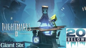 Little Nightmares 2: EP 12 (Giant Six)
