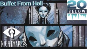 Little Nightmares: EP 6 (Buffet From Hell)