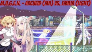 M.U.G.E.N – Melty Blood vs. RE:Zero – Arcueid vs. Emilia – 愛爾奎特 vs. 愛蜜莉雅