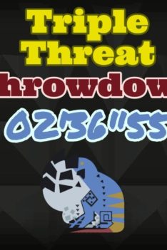 MHW Switch Axe – Triple Threat Throwdown 02’36”55