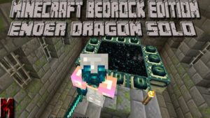 Minecraft Bedrock Edition Ender Dragon Solo!