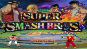 Mini Super Smash Bros. Fighter Tournament – Match #1 Kazuya Mishima VS Ken Masters [CVS3/PotS]
