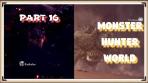 Monster Hunter World #16 Fiery and Horned Wyverns