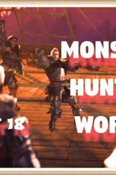 Monster Hunter World #18 Guiding Zorah Magdaros