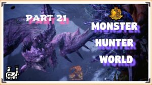 Monster Hunter World #21 Almost a Rathian but Pink