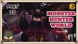 Monster Hunter World #28 Deck the Halls with Wounds and a Thirst