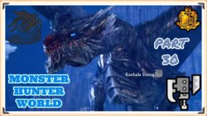 Monster Hunter World #30 Dragon of Steel and Wind