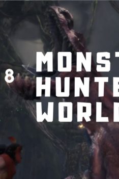 Monster Hunter World #8 Intruding Anjanath